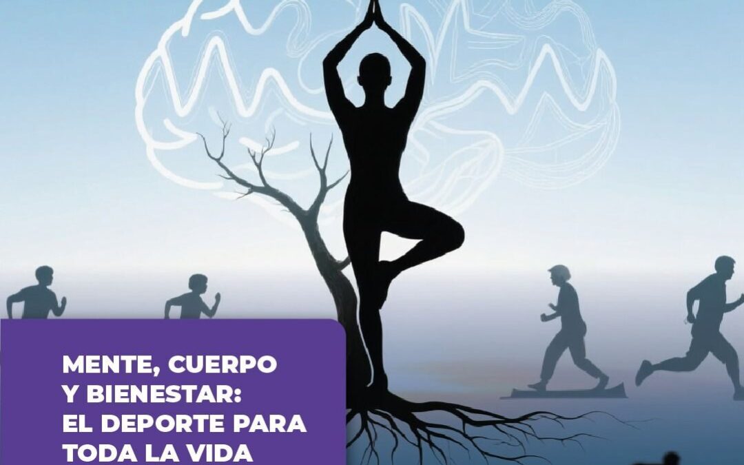 Capacitación: “Mente, cuerpo y bienestar – El deporte para toda la vida”